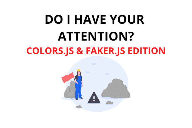 The story behind colors.js and faker.js