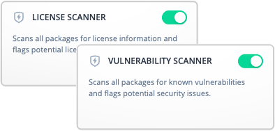 Enable the Vulnerability and License scanner plugins