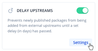 Delay Upstreams Policy with the option Allow patch versions